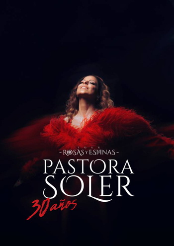 Pastora Soler 'Rosas y espinas'