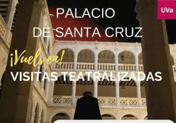 Visitas teatralizadas al Palacio de Santa Cruz 